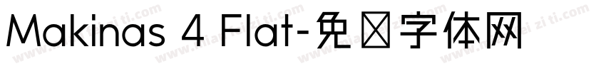 Makinas 4 Flat字体转换